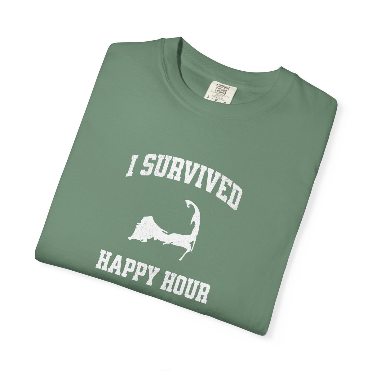 I Survived Cape Cod Happy Hour T Shirt