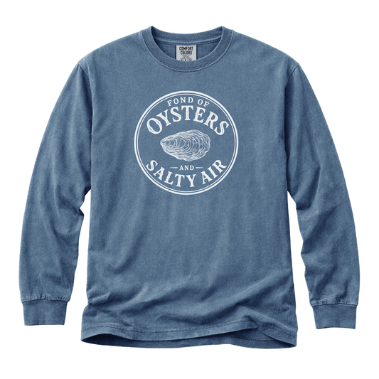 Oysters and Salty Air Comfort Colors Long Sleeve T Shirt