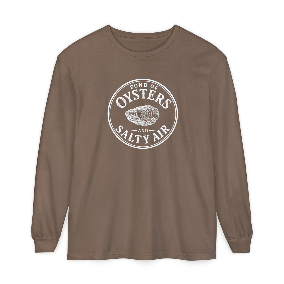 Oysters and Salty Air Comfort Colors Long Sleeve T Shirt