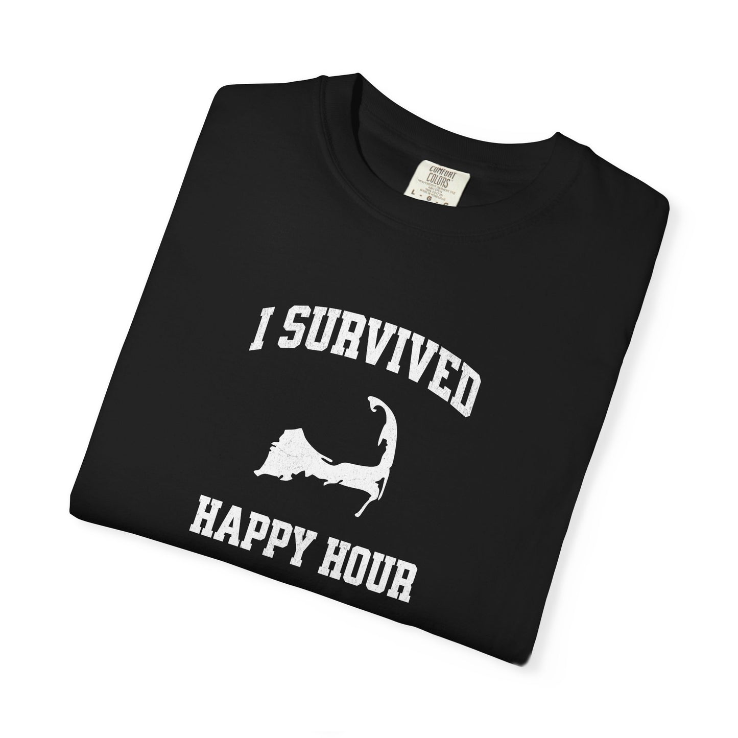 I Survived Cape Cod Happy Hour T Shirt