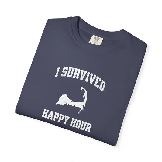 I Survived Cape Cod Happy Hour T Shirt