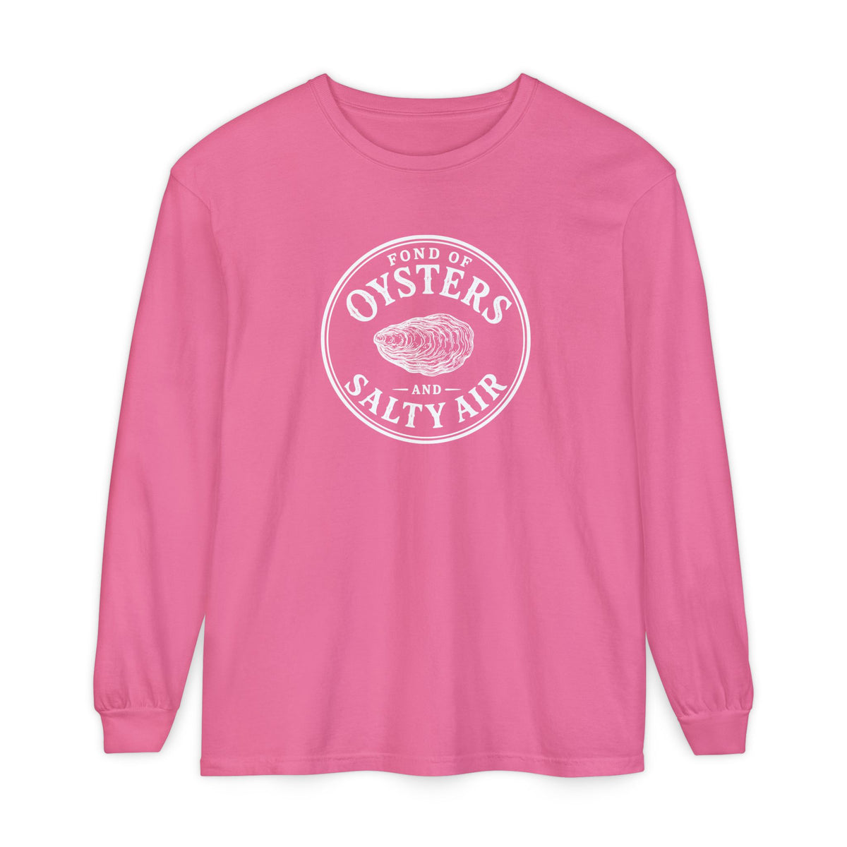 Oysters and Salty Air Comfort Colors Long Sleeve T Shirt