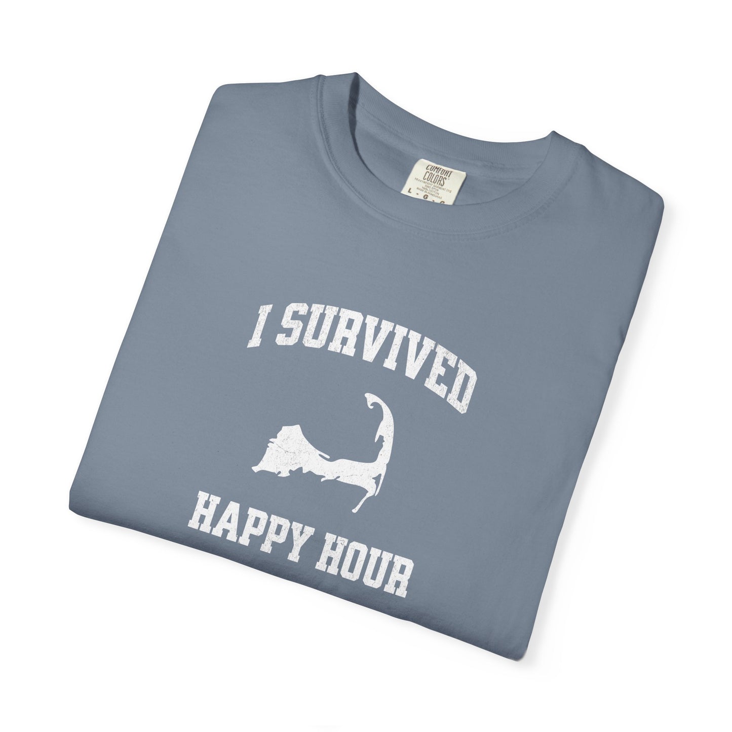 I Survived Cape Cod Happy Hour T Shirt