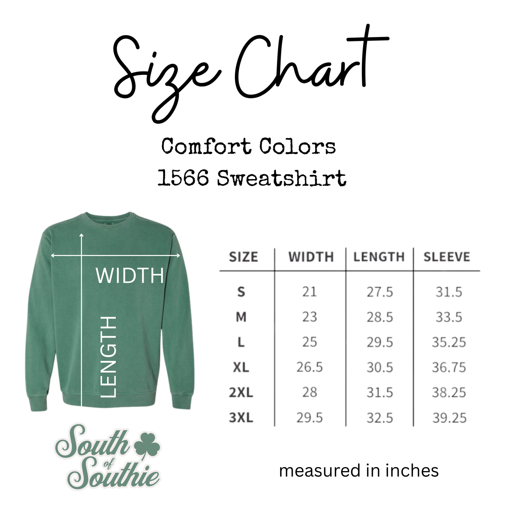 Size chart for a green sweatshirt with measurements in inches, featuring South of Southie branding.
